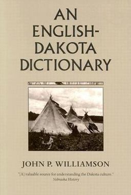 English-Dakota Dictionary  9780873512831 Front Cover