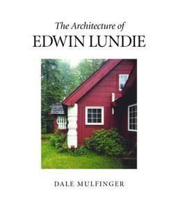 Architecture of Edwin Lundie  9780873513142 Front Cover