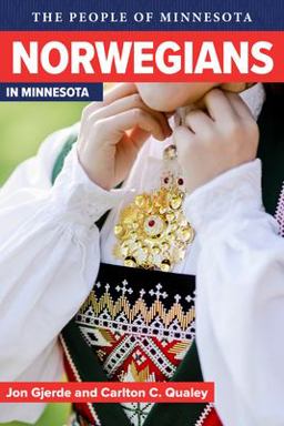 Norwegians in Minnesota  9780873514217 Front Cover