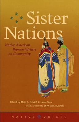 Sister Nations Native American Women Writers on Community  9780873514286 Front Cover