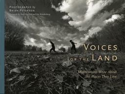 Voices for the Land Minnesotans Write about Places They Love  9780873514316 Front Cover