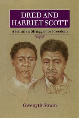 Dred and Harriett Scott
