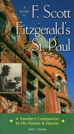 Guide to F Scott Fitzgeralds St Paul  9780873515139 Front Cover