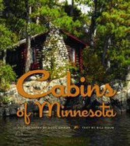 Cabins of Minnesota  9780873515498 Front Cover