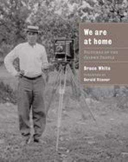 We Are at Home Pictures of the Ojibwe People  9780873516228 Front Cover