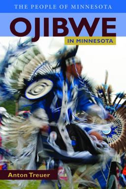 Ojibwe in Minnesota  9780873517683 Front Cover
