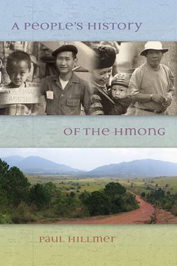 People's History of the Hmong  9780873519601 Front Cover