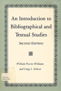 Introduction to Bibliographical and Textual Studies 2nd 9780873521772 Front Cover