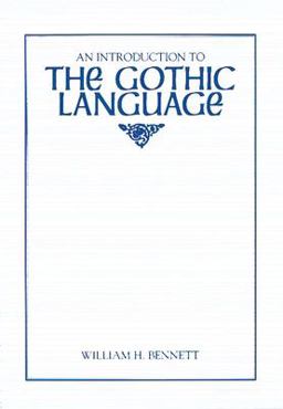 Introduction to the Gothic Language  9780873522953 Front Cover