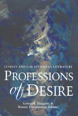 Professions of Desire Lesbian and Gay Studies in Literature  9780873525633 Front Cover