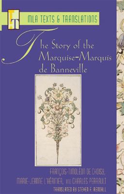 The Story of the Marquise-Marquis de Banneville  9780873529327 Front Cover