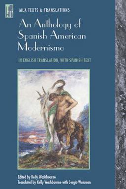 Anthology of Spanish American Modernismo  9780873529396 Front Cover