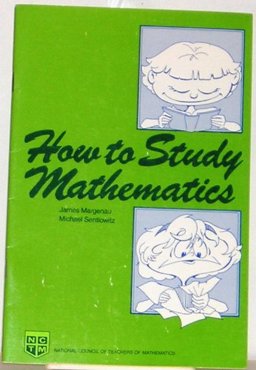 How to Study Mathematics