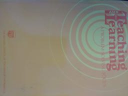 Teaching and Learning