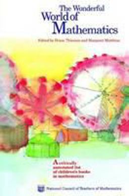 The Wonderful World of Mathematics The Wonderful World of Mathematics