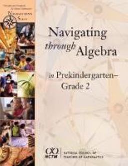 Navigating Through Algebra in Prekindergarten - Grade 2  9780873534994 Front Cover
