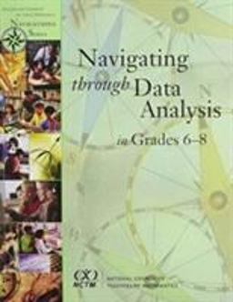 Navigating Through Data Analysis in Grades 6-8  9780873535472 Front Cover