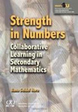 Strength in Numbers Collaborative Learning in Secondary Mathematics  9780873536639 Front Cover