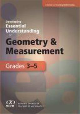 Developing Essential Understanding of Geometry and Measurement for Teaching Mathematics in Grades 3-5  9780873536691 Front Cover