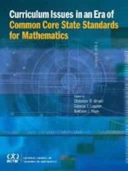 Curriculum Issues in an Era of Common Core State Standards for Mathematics  9780873537056 Front Cover
