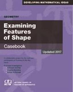 Examining Features of Shape Casebook  9780873539395 Front Cover