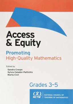 Access and Equity: Promoting High-Quality Mathematics in Grades 3-5  9780873539777 Front Cover