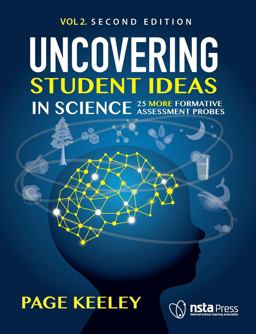 Uncovering Student Ideas in Science 25 More Formative Assessment Probes  9780873552738 Front Cover