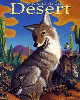 Way Out in the Desert  9780873588027 Front Cover