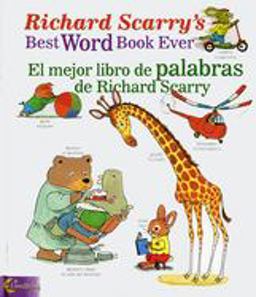 Richard Scarry's Best Word Book Ever
