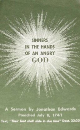 Sinners in the Hands of an Angry God