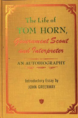 Life of Tom Horn