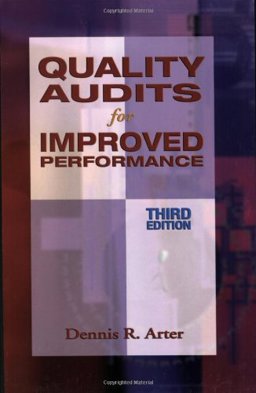 Quality Audits for Improved Performance 3rd 9780873895705 Front Cover