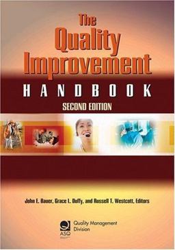 Quality Improvement Handbook 2nd 9780873896900 Front Cover