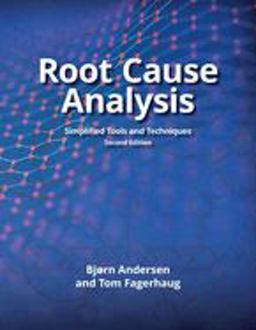 Root Cause Analysis Simplified Tools and Techniques 2nd 9780873896924 Front Cover
