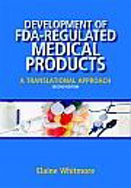 Development of FDA-Regulated Medical Products A Translational Approach 2nd 9780873898331 Front Cover