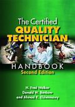 Certified Quality Technician Handbook  9780873898355 Front Cover
