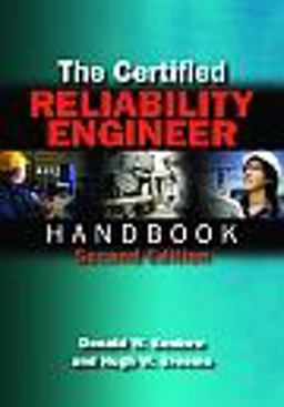 The Certified Reliability Engineer Handbook