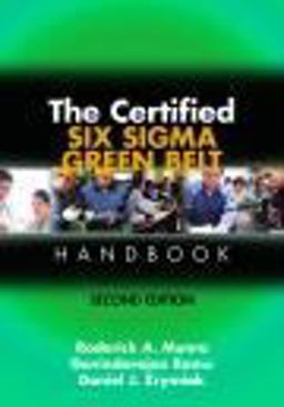 Certified Six Sigma Green Belt Handbook  9780873898911 Front Cover