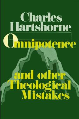 Omnipotence and Other Theological Mistakes  9780873957717 Front Cover