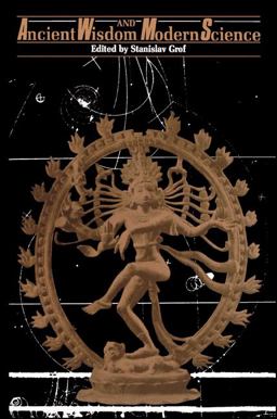 Ancient Wisdom and Modern Science  9780873958493 Front Cover