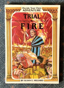 Trial by Fire