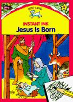 Jesus Is Born Instant Ink