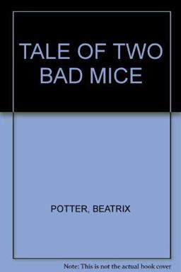 The Tale of Two Bad Mice