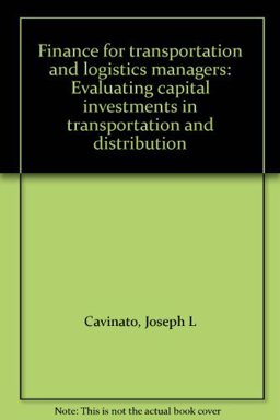 Finance for Transportation and Logistics Managers