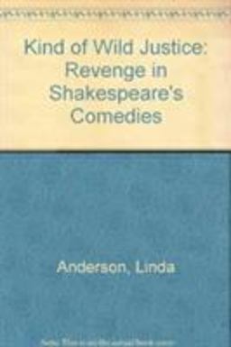 A Kind of Wild Justice