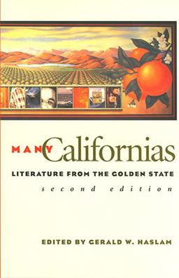 Many Californias Literature from the Golden State 2nd 9780874173253 Front Cover