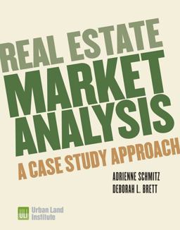 Real Estate Market Analysis Methods and Case Studies 2nd 9780874201369 Front Cover