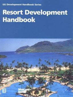Resort Development Handbook  9780874207842 Front Cover