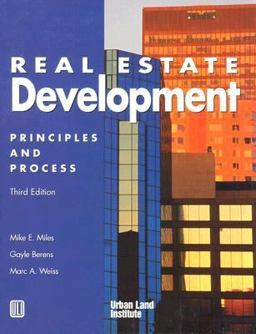 Real Estate Development Principles and Process 3rd 9780874208252 Front Cover