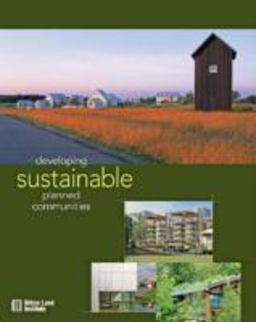 Developing Sustainable Planned Communities  9780874209914 Front Cover